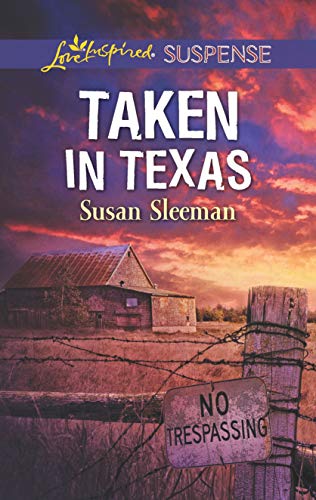 Taken in Texas: A Riveting Western Suspense (McKade Law) by Susan Sleeman