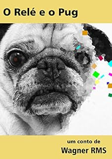 Livro O Relé e o Pug