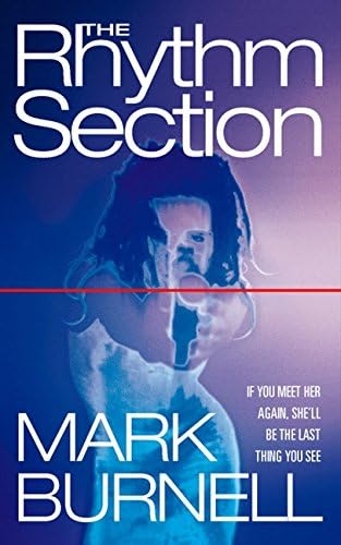 The Rhythm Section Paperback – International Edition, July 4, 2011