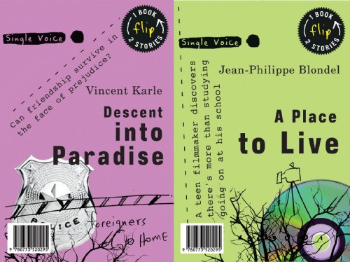 Descent Into Paradise and A Place to Live (Single Voice)