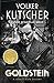 Goldstein: A Gereon Rath Mystery (Gereon Rath Mystery Series) by Volker Kutscher, Niall Sellar
