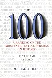 The 100: A Ranking Of The Most Influential Persons In History cover