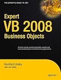 Expert VB 2008 Business Objects by Joe Fallon, Rockford Lhotka
