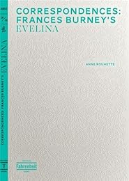 Correspondences, Frances Burney's "Evelina"