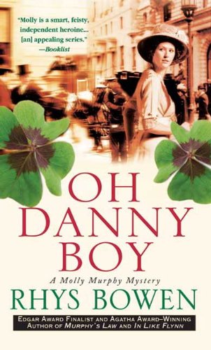 Oh Danny Boy: A Molly Murphy Mystery (Molly Murphy Mysteries Book 5) by Rhys Bowen