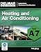 ASE Test Preparation - A7 Heating and Air Conditioning, 5th ed. (Automobile Certification Series) by