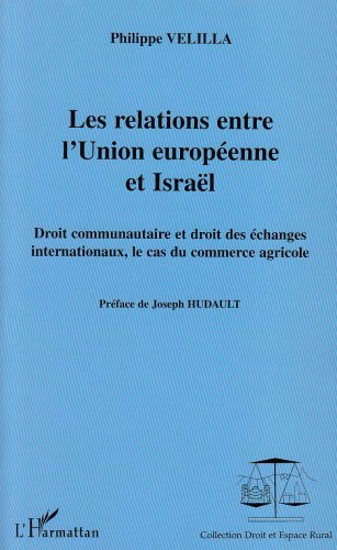 Les  relations entre l'Union européenne et Israël