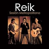 Disco de Reik: «Sesion Metropolitana (W/Dvd)» (Anverso)