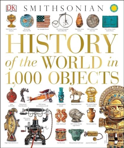 A History of the World in 100 Objects: MacGregor, Neil