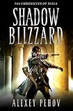 Front cover for the book Shadow Blizzard (THE CHRONICLES OF SIALA) by Alexey Pehov