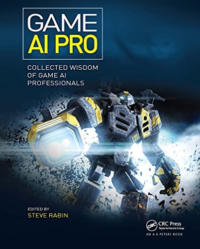 洋書 Game AI Pro 3 Game AI Pro 3: Collected Wisdom of Game AI Professionals: Rabin