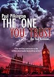 The One You Trust (Emma Holden Suspense Mystery Trilogy, Book 3)