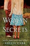 Front cover for the book A Woman of Secrets by Amelia Carr