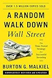 A Random Walk down Wall Street: The Time-tested Strategy for Successful Investing