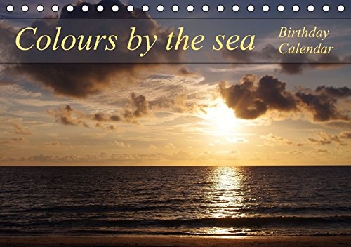 [E.B.O.O.K] Colours by the sea / Birthday Calendar / UK-Version - Author: Schumann Bianca<br />T.X.T
