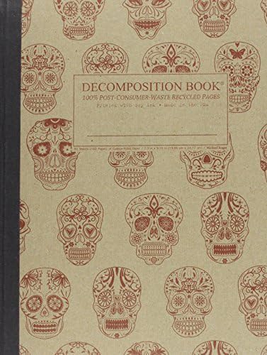 Sugar Skulls Decomposition Book: College-ruled Composition Notebook With 100% Post-consumer-waste Recycled Pages