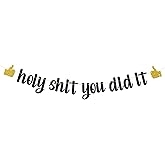 Black Glitter Holy Shit You Did It Banner - Congrats Grad Sign - Funny Graduation Banner - High School/College Graduation Party Decorations
