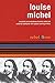 Louise Michel: Rebel Lives (Rebel Lit) by 