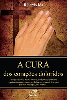 Livro A cura dos corações doloridos