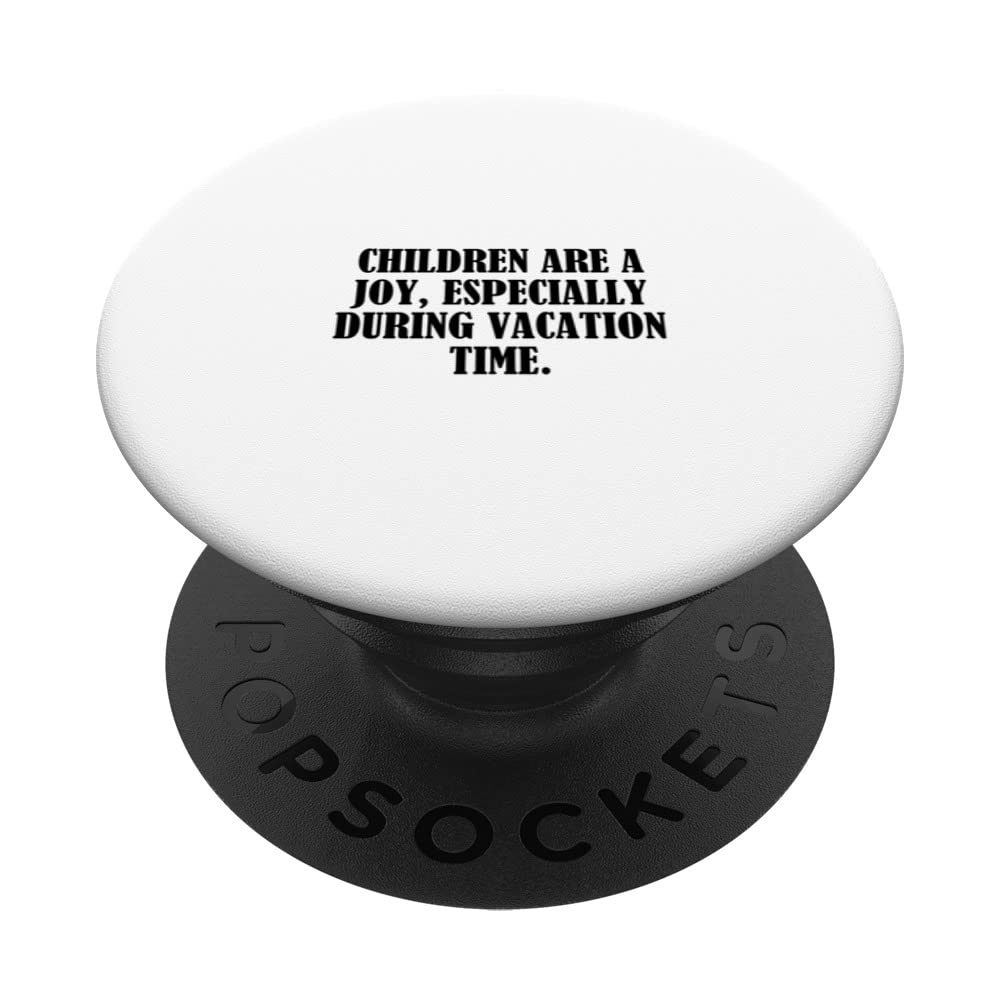 Children are a joy, especially during vacation time. PopSockets Swappable PopGrip