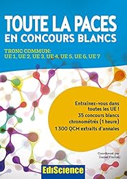 Toute la PACES en concours blancs