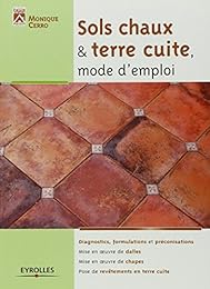 Sols chaux & terre cuite, mode d'emploi