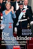 Front cover for the book Die Königskinder by Guido Knopp