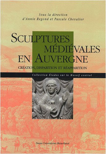Sculptures médiévales en Auvergne