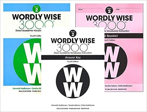 Wordly Wise 3000 4th Edition Grade 2 Set Student Book Test Booklet And Answer Key Direct Academic Vocabulary Instruction Educators Publishing Service Amazon Com Books