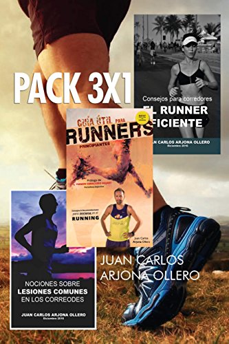 3 GuÃ­as para corredores.: Incluye la Guia Ãºtil para runners principiantes (Spanish Edition)