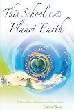 This School Called Planet Earth by 