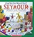 Can You See What I See?: Seymour Makes New Friends: Picture Puzzles to Search and Solve