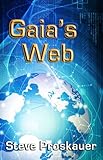 Gaia's Web (The Gaia Series Book 1) by 