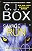 Savage Run: a Joe Pickett Novel