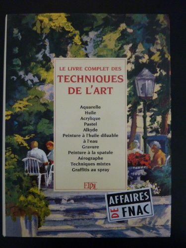 Le  livre complet des techniques de l'art