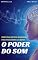 Livro O Poder do Som: Como Usar Batidas Binaurais Para Programar Sua Mente (Imparavel.club Livro 26)