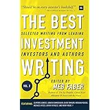 The Best Investment Writing - Volume 2: Selected writing from leading investors and authors