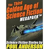 The Third Golden Age of Science Fiction MEGAPACK ™: Poul Anderson