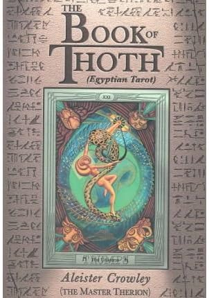 [ THE BOOK OF THOTH: A SHORT ESSAY ON THE TAROT OF THE EGYPTIANS, BEING THE EQUINOX, VOLUME III, NO. V[ THE BOOK OF THOTH: A SHORT ESSAY ON THE TAROT OF THE EGYPTIANS, BEING THE EQUINOX, VOLUME III, NO. V ] BY CROWLEY, ALEISTER ( AUTHOR )AUG-01-1986 PAPERBACK ] By Crowley, Aleister ( Author ) Aug- 1986 [ Paperback ]