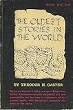 The Oldest Stories in the World (Beacon Paperback 66) by 