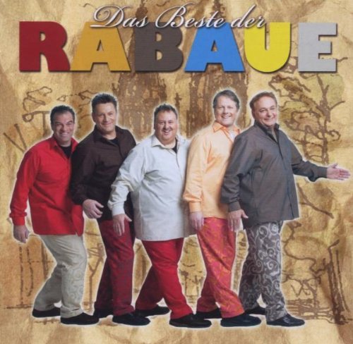Rabaue - Das Beste Der Rabaue By Rabaue (2006-01-12) - Zortam Music