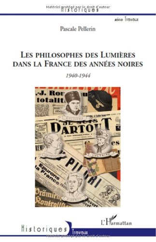 Les  philosophes des Lumières dans la France des années noires