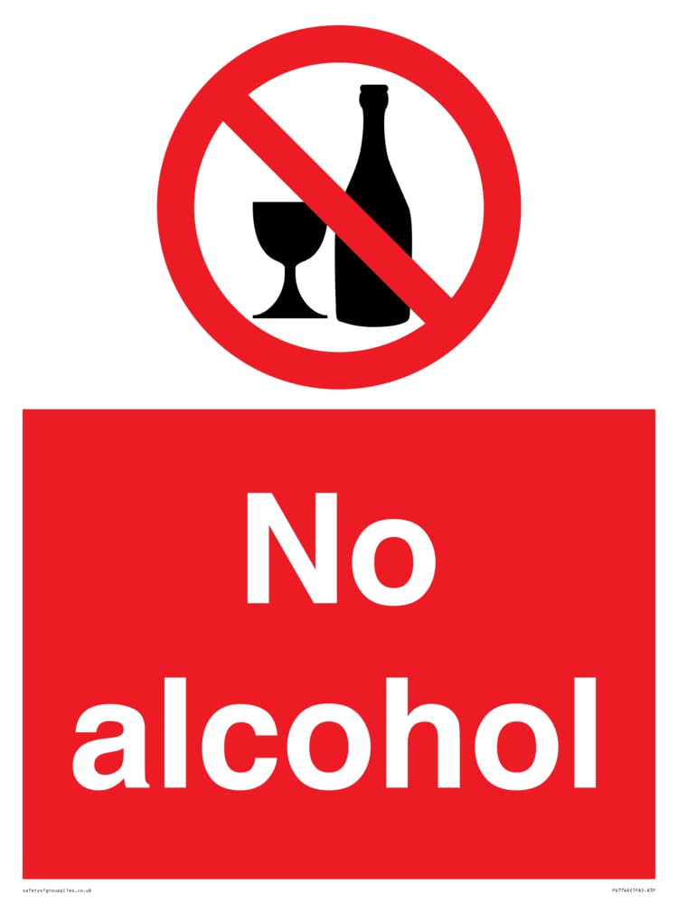 No alcohol Sign - 300x400mm - A3P