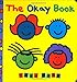 The Okay Book