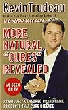 More Natural Cures Revealed