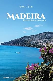 Livro Madeira - ilha de mistério e encantos