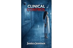 Clinical Control (A Dark Medical Exam Story)