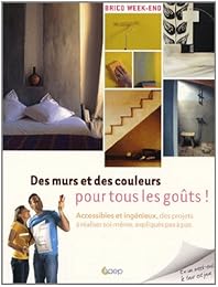 Des  murs et des couleurs pour tous les goûts !