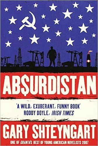 Absurdistan By Gary Shteyngart 4 Feb 2008 Paperback Gary Shteyngart Amazon Com Books