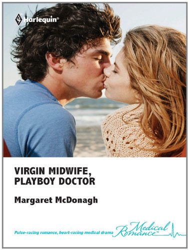 Virgin Midwife, Playboy Doctor (Brides of Penhally Bay)